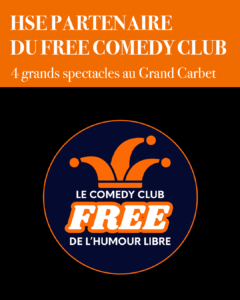 HSE PARTENAIRE DU FREE COMEDY CLUB